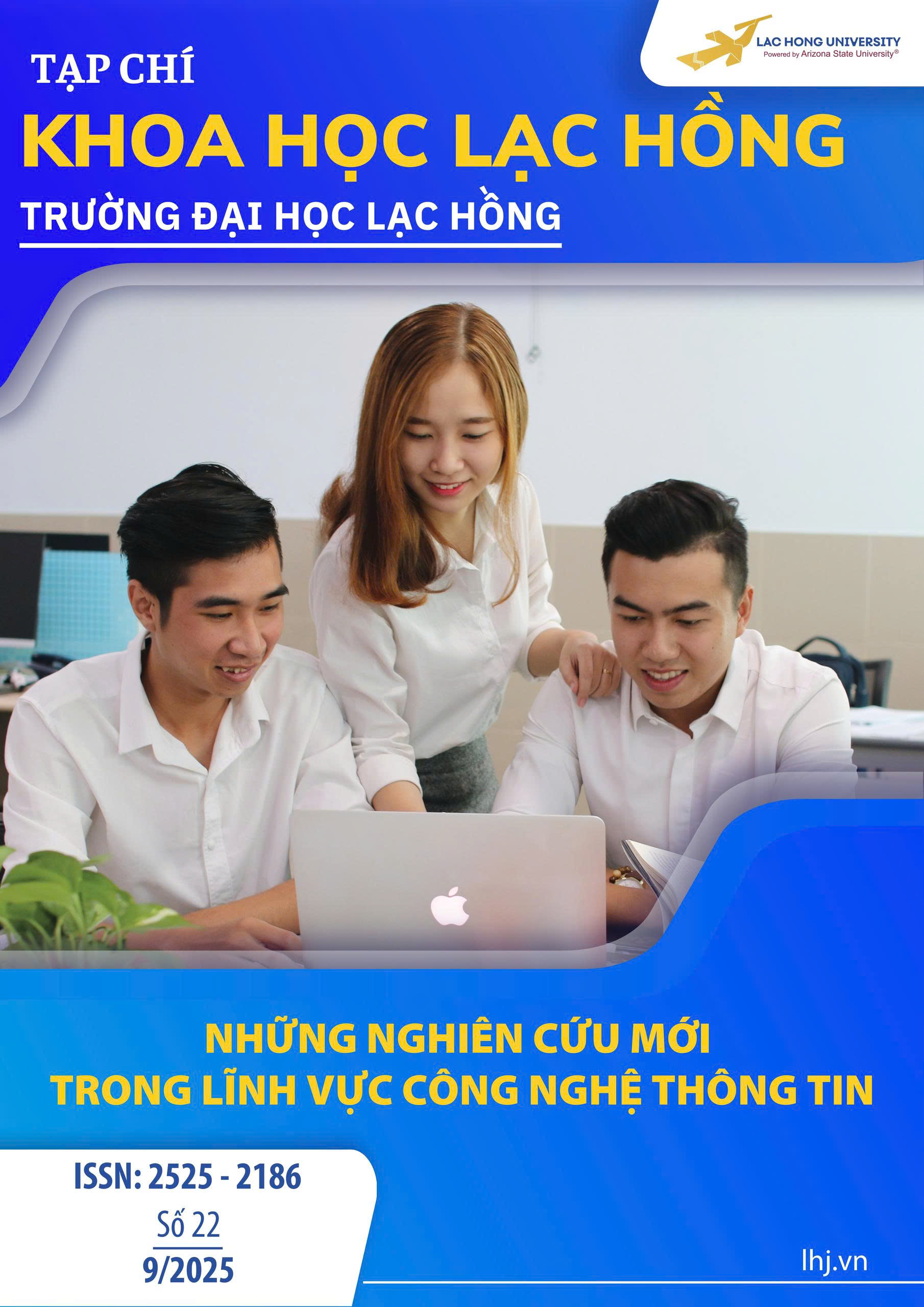 					View Vol. 1 No. 22 (2025): Những Nghiên cứu mới trong lĩnh vực Công nghệ Thông tin
				