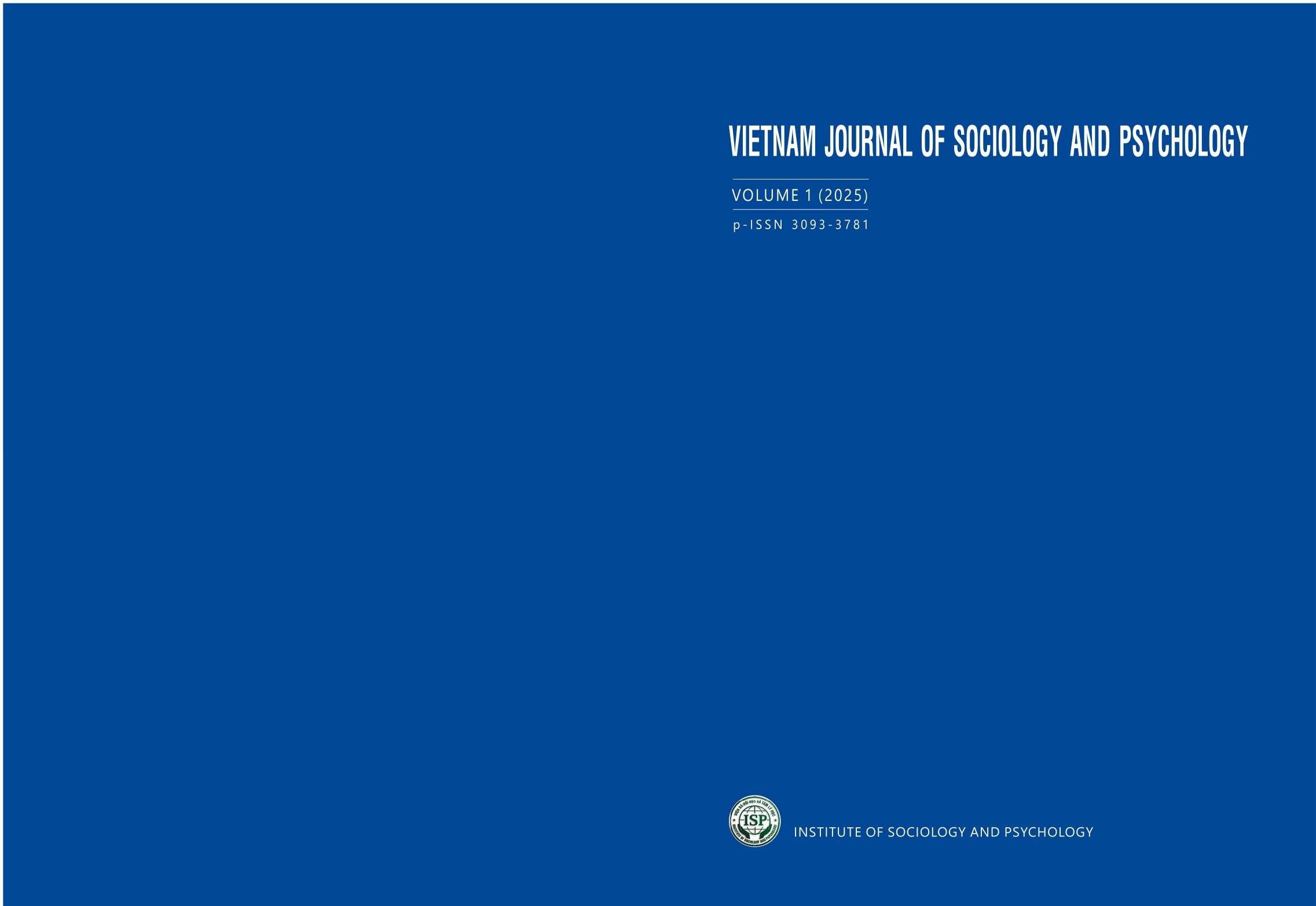 					Xem Tập 1 Số 1 (2025): Vietnam Journal of Sociology and Psychology
				