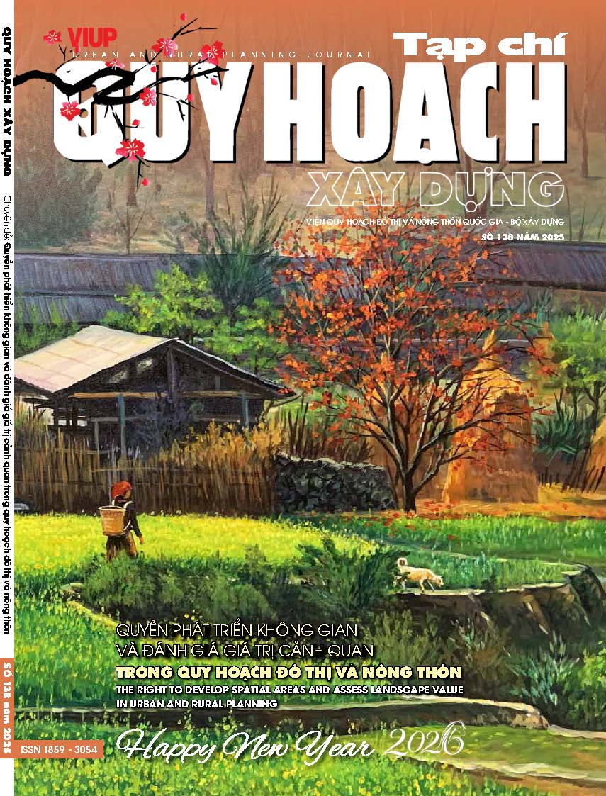 					View Vol. 138 No. 1 (2025): QUYỀN PHÁT TRIỂN KHÔNG GIAN  VÀ ĐÁNH GIÁ GIÁ TRỊ CẢNH QUAN  TRONG QUY HOẠCH ĐÔ THỊ VÀ NÔNG THÔN
				
