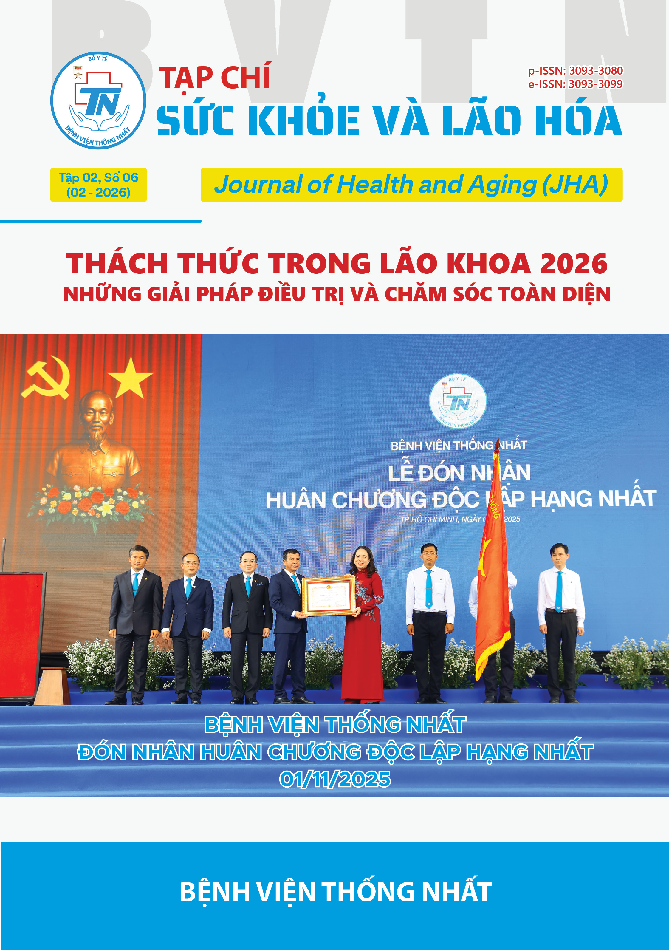 					Xem Tập 2 Số 6 (2026): Thách thức trong lão khoa 2026: Những giải pháp điều trị và chăm sóc toàn diện
				